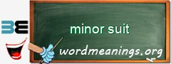 WordMeaning blackboard for minor suit